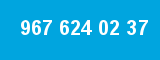 967 624 02 37 967 624 02 37